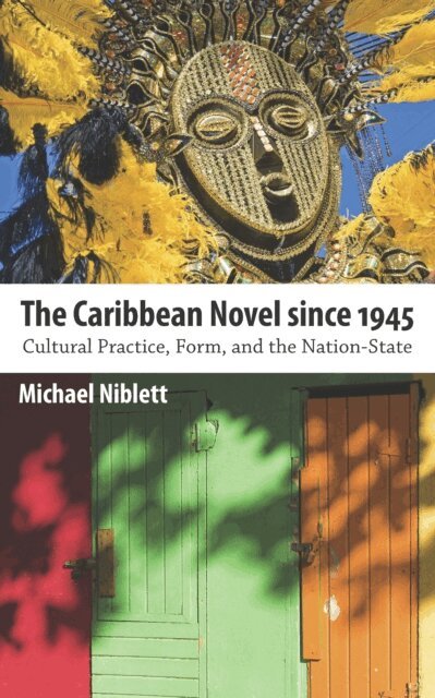 Michael Niblett - Caribbean Novel since 1945, E-bok