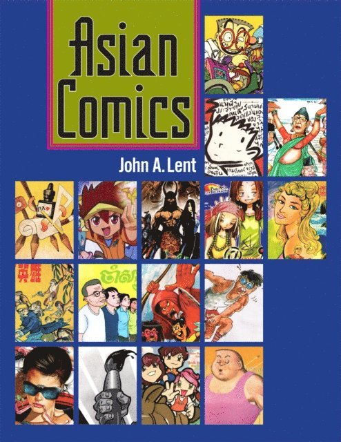 John A. Lent - Asian Comics, E-bok