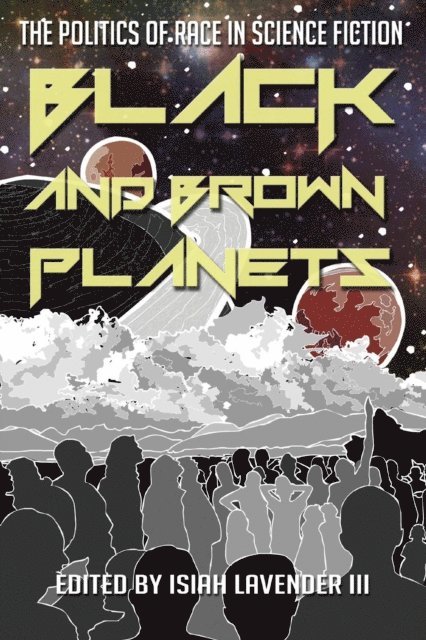 Isiah Lavender III - Black and Brown Planets, E-bok