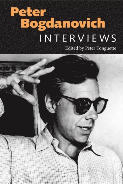 Peter Tonguette - Peter Bogdanovich, E-bok