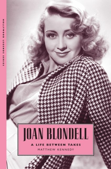 Matthew Kennedy - Joan Blondell, E-bok