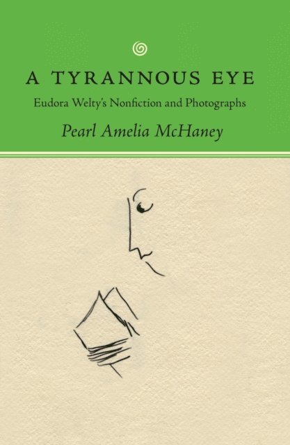 Pearl Amelia McHaney - Tyrannous Eye, E-bok
