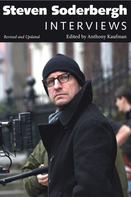 Anthony Kaufman - Steven Soderbergh, E-bok