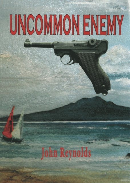 John Reynolds - Uncommon Enemy, E-bok