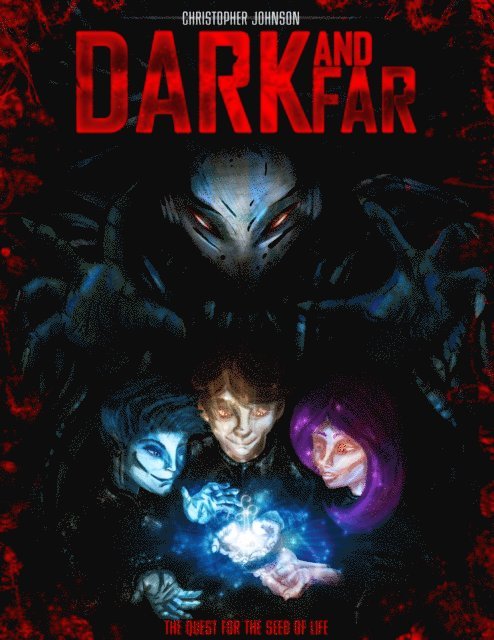 Christopher D. Johnson - Dark and Far, E-bok