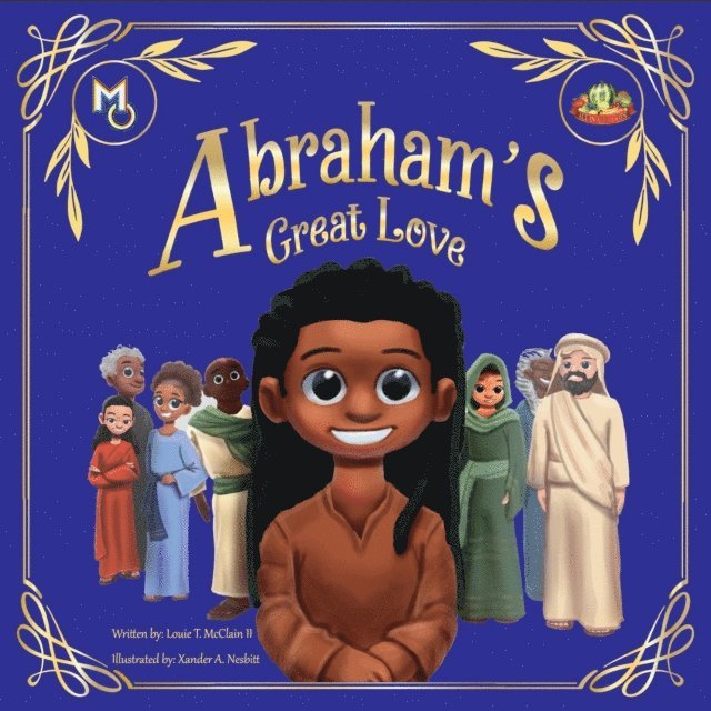 Louie T. McClain II - Abraham's Great Love, E-bok