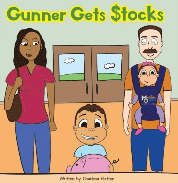 Charlesa Flatten - Gunner Gets Stocks, E-bok