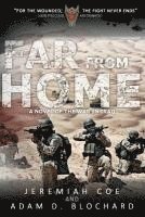 Adam D. Blochard, Jeremiah Coe - Far From Home, Häftad