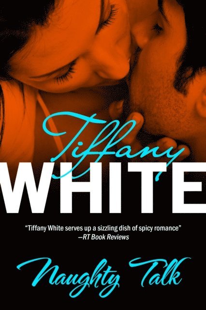 Tiffany White - Naughty Talk, E-bok. Tillgänglighet: Lägg i varukorg