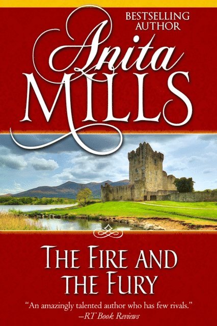 Anita Mills - Fire and the Fury, E-bok. Tillgänglighet: Lägg i varukorg