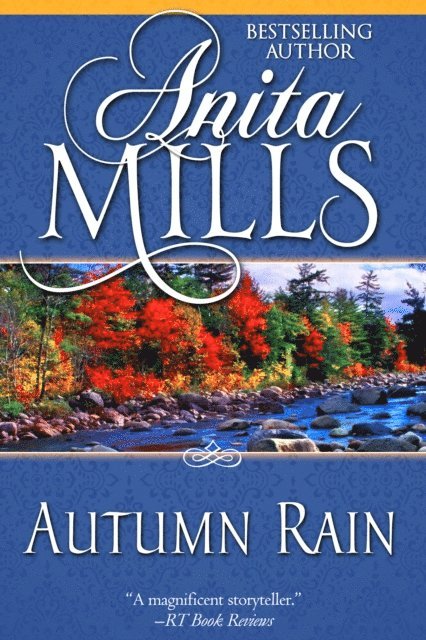 Anita Mills - Autumn Rain, E-bok. Tillgänglighet: Lägg i varukorg