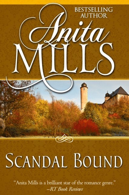 Anita Mills - Scandal Bound, E-bok. Tillgänglighet: Lägg i varukorg