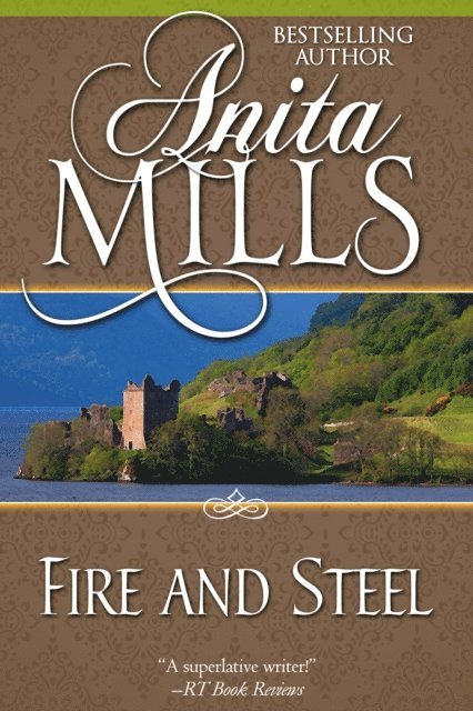 Anita Mills - Fire and Steel, E-bok. Tillgänglighet: Lägg i varukorg