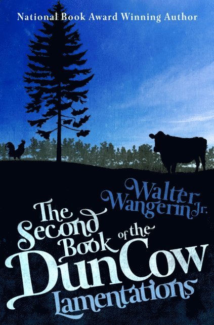 Walter Wangerin - Second Book of the Dun Cow, E-bok. Tillgänglighet: Lägg i varukorg