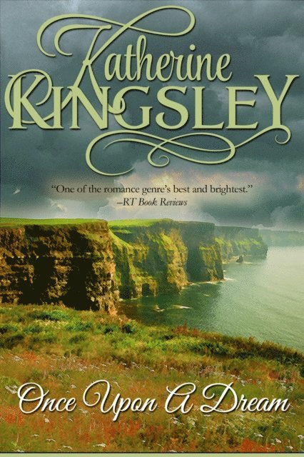 Katherine Kingsley - Once Upon a Dream, E-bok