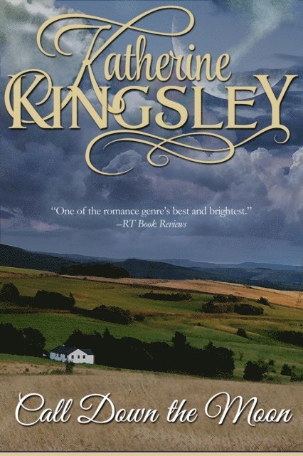 Katherine Kingsley - Call Down the Moon, E-bok