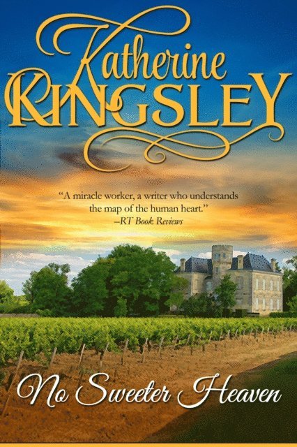 Katherine Kingsley - No Sweeter Heaven, E-bok