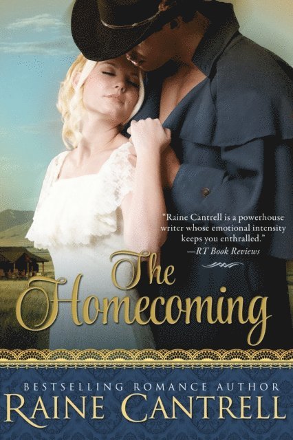 Raine Cantrell - Homecoming, E-bok