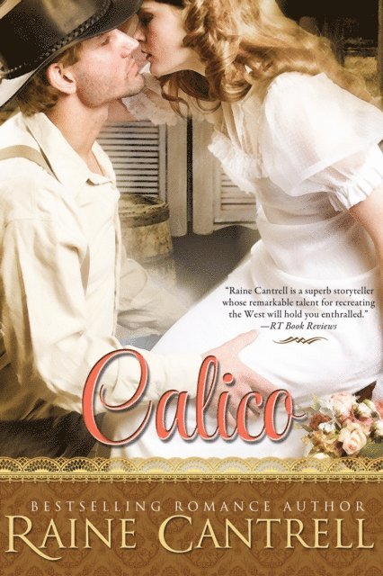 Raine Cantrell - Calico, E-bok