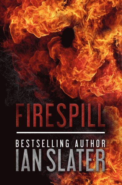 Ian Slater - Firespill, E-bok. Tillgänglighet: Lägg i varukorg