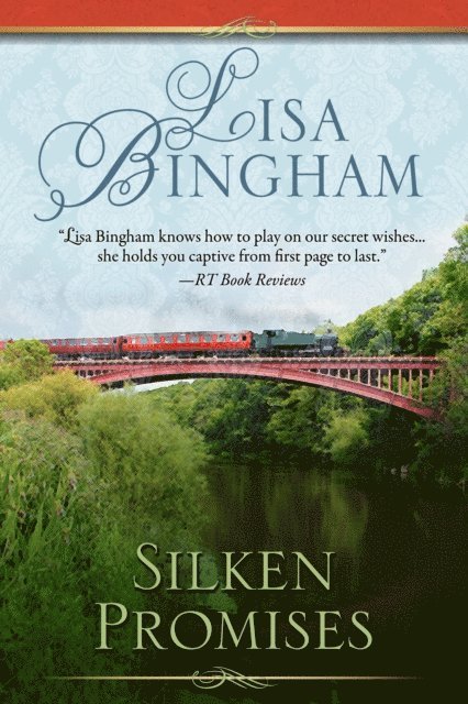 Lisa Bingham - Silken Promises, E-bok