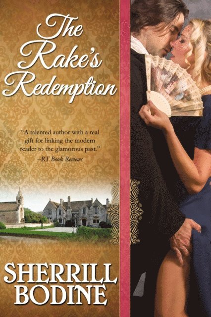 Sherrill Bodine - Rake's Redemption, E-bok