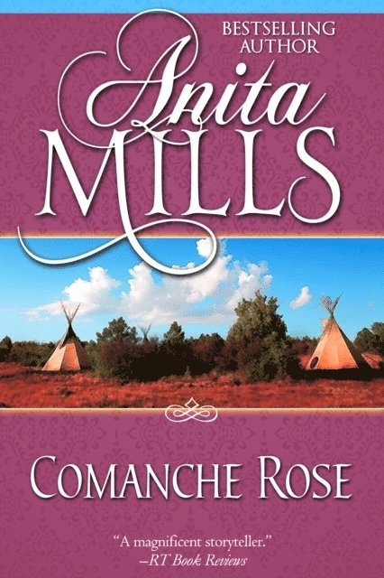 Anita Mills - Comanche Rose, E-bok. Tillgänglighet: Lägg i varukorg