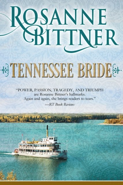 Rosanne Bittner - Tennessee Bride, E-bok