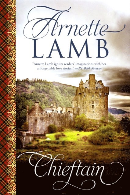 Arnette Lamb - Chieftain, E-bok