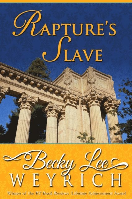 Becky Lee Weyrich - Rapture's Slave, E-bok. Tillgänglighet: Lägg i varukorg