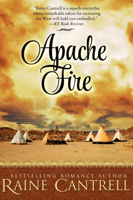 Raine Cantrell - Apache Fire, E-bok. Tillgänglighet: Lägg i varukorg