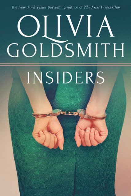 Olivia Goldsmith - Insiders, E-bok