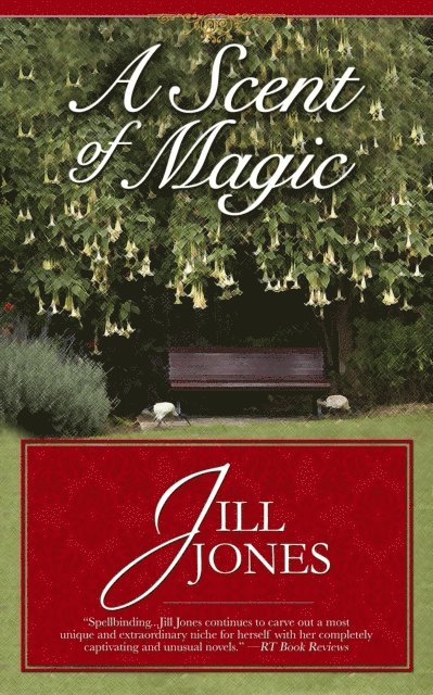 Jill Jones - Scent of Magic, E-bok