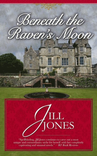 Jill Jones - Beneath the Raven's Moon, E-bok