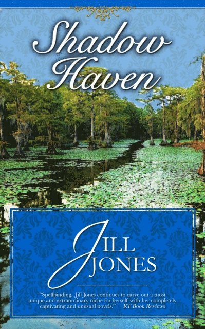 Jill Jones - Shadow Haven, E-bok