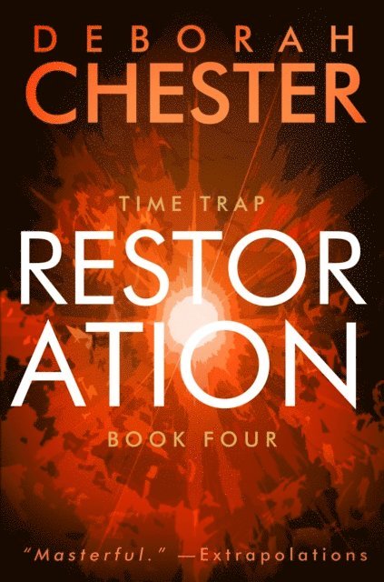 Deborah Chester - Restoration, E-bok