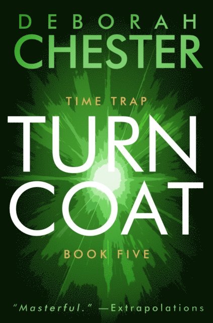 Deborah Chester - Turncoat, E-bok