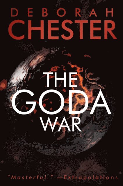 Deborah Chester - Goda War, E-bok