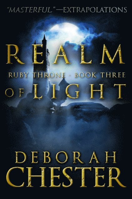 Deborah Chester - Realm of Light, E-bok