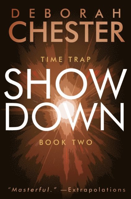 Deborah Chester - Showdown, E-bok