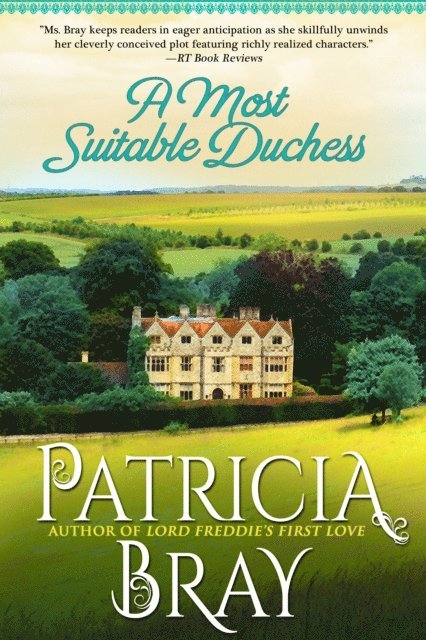 Patricia Bray - Most Suitable Duchess, E-bok
