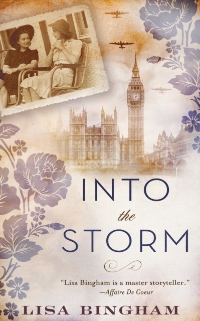 Lisa Bingham - Into the Storm, E-bok