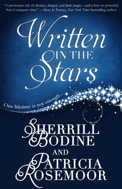 Patricia Rosemoor, Sherrill Bodine - Written in the Stars, E-bok