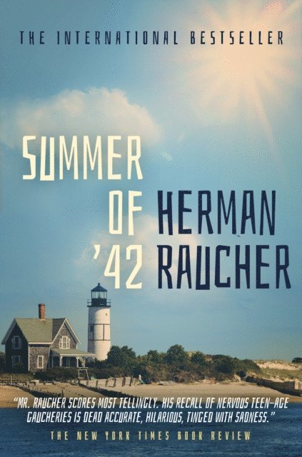 Herman Raucher - Summer of '42, E-bok