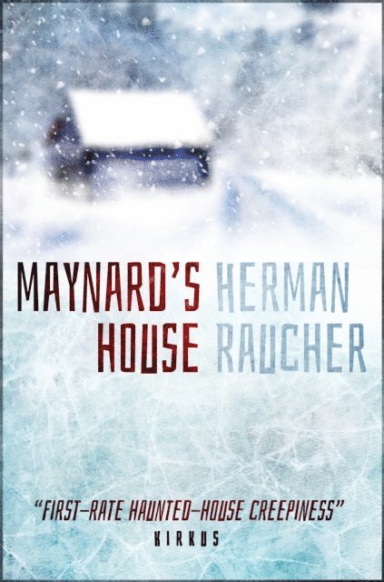 Herman Raucher - Maynard's House, E-bok