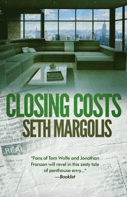 Seth Margolis - Closing Costs, E-bok