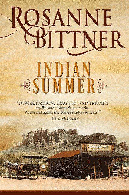 Rosanne Bittner - Indian Summer, E-bok