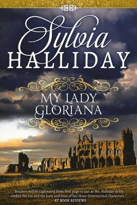 Sylvia Halliday - My Lady Gloriana, Häftad. Tillgänglighet: Lägg i varukorg