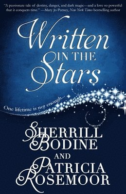 Sherrill Bodine, Patricia Rosemoor - Written in the Stars, Häftad