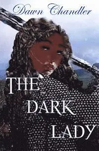Dawn Chandler - The Dark Lady, Häftad. Tillgänglighet: Lägg i varukorg